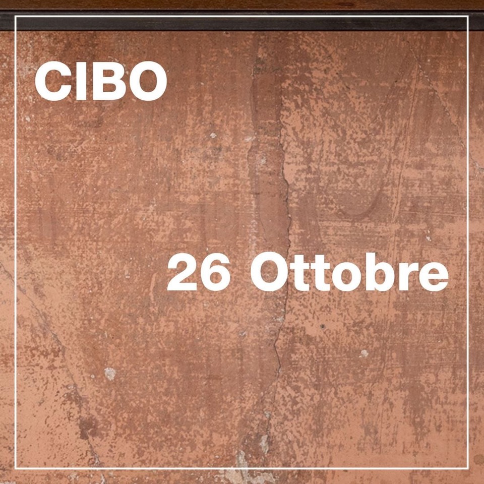 Cibo - 26 Ottobre