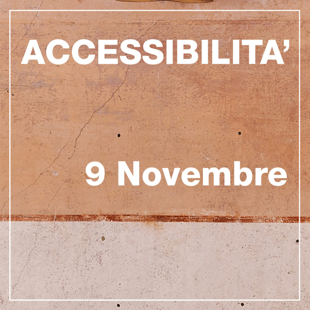 Accessibilità - 9 Novembre